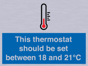 This thermostat should be set between 18 and 21°C